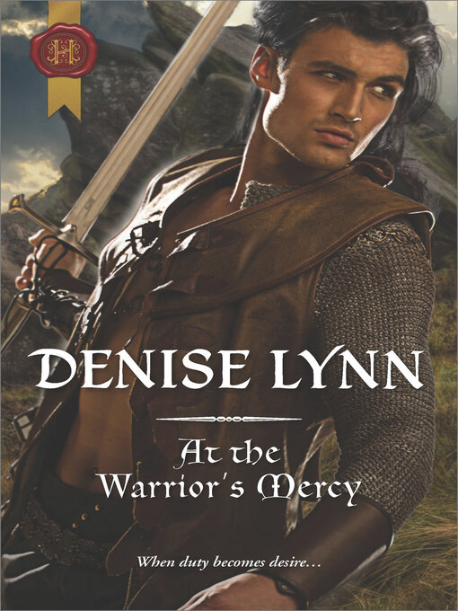 Title details for At the Warrior's Mercy by Denise Lynn - Available